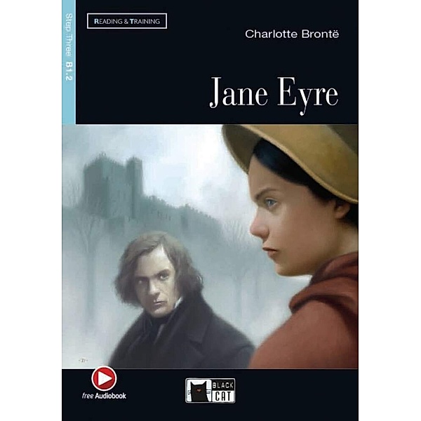 Black Cat Reading & training / Jane Eyre, w. Audio-CD, Charlotte Brontë