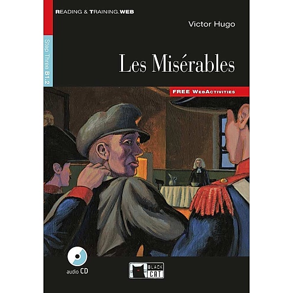 Black Cat Reading & training / Les Misérables, w. Audio-CD, Victor Hugo