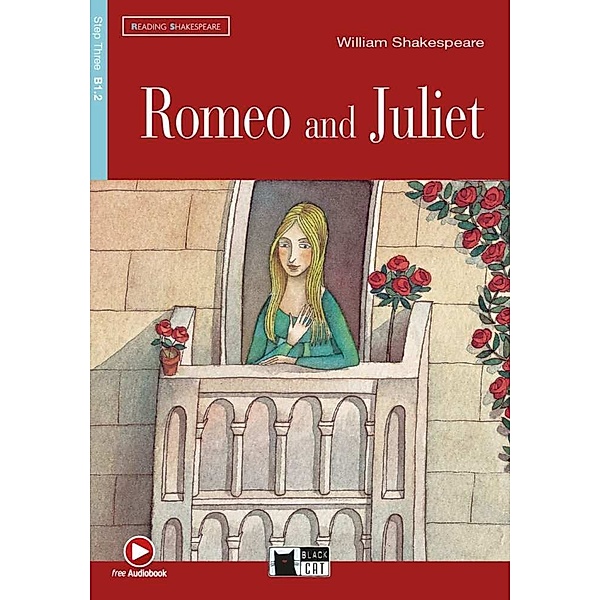 Black Cat Reading & training / Romeo and Juliet, w. Audio-CD-ROM, William Shakespeare