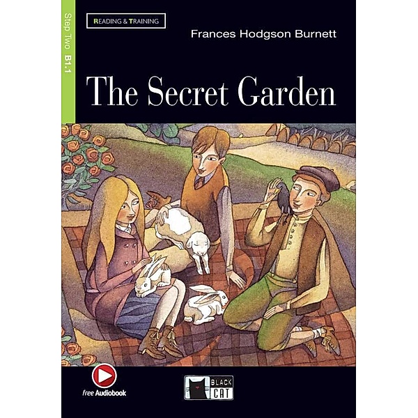 Black Cat Reading & training / The Secret Garden, w. Audio-CD-ROM, Frances Hodgson Burnett