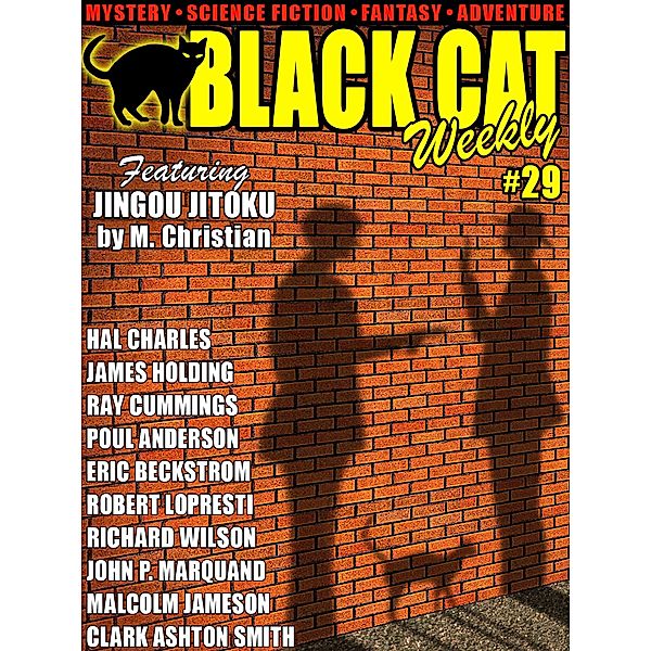 Black Cat Weekly #29, Robert Lopresti, James Holding, Clark Ashton Smith, Eric Beckstrom, Poul Anderson, Hal Charles, M. Christian, Malcolm Jameson, Richard Wilson, John P. Marquand