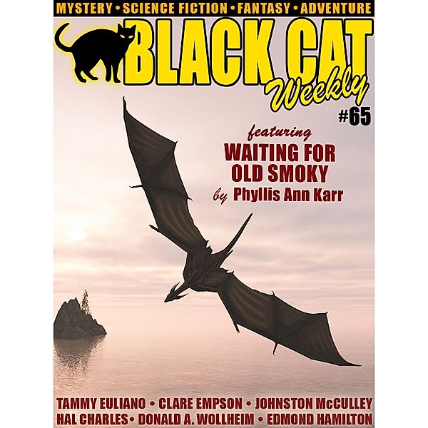 Black Cat Weekly #65, Phyllis Ann Karr, Frederick Whittaker, Tammy Euliano, Clare Empson, Hal Charles, Johnston McCulley, Donald A. Wollheim, Edmond Hamilton, Walter Kubilius, Larry Sternig