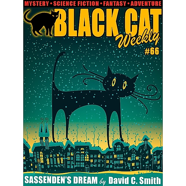 Black Cat Weekly #66, David C. Smith, W. C. Tuttle, Katherine Fast, Albert Tucher, Hal Charles, Arthur Sellings, Frank Kane, Murray Leinster, Seabury Quinn, George O. Smith
