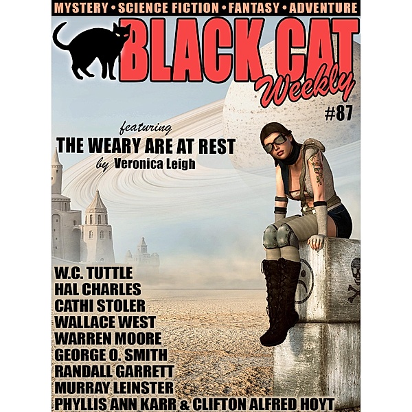 Black Cat Weekly #87, Veronica Leigh, Cathi Stoler, Warren Moore, Phyllis Ann Karr, Hal Charles, Murray Leinster, Randall Garrett, George O. Smith, Wallace West