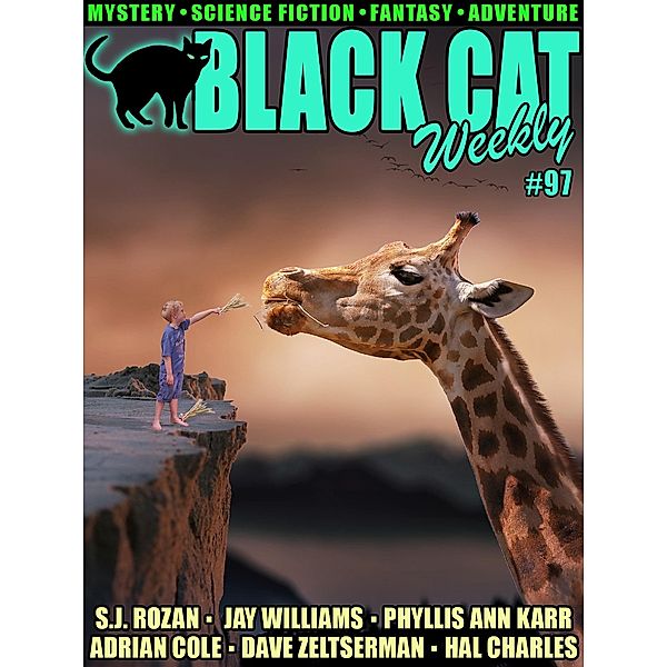 Black Cat Weekly #97, Dave Zeltserman, Harry Warner Jr., S. J. Rozan, Phyllis Ann Karr, Adrian Cole, Jay Williams, Joseph Payne Brennan, Frank Belknap Long, Freeman Wills Crofts, Hal Charles