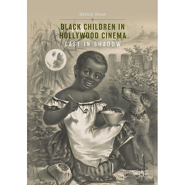 Black Children in Hollywood Cinema / Progress in Mathematics, Debbie Olson