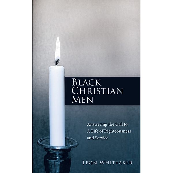 Black Christian Men, Leon Whittaker