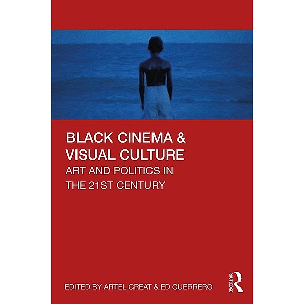 Black Cinema & Visual Culture