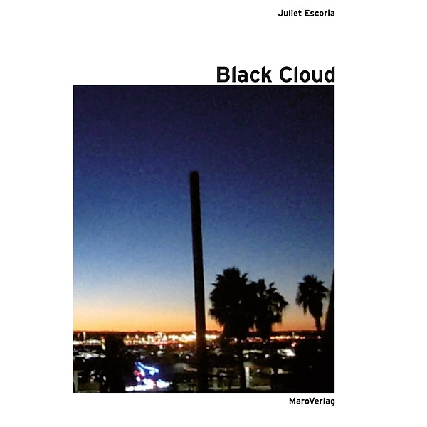 Black Cloud, Juliet Escoria