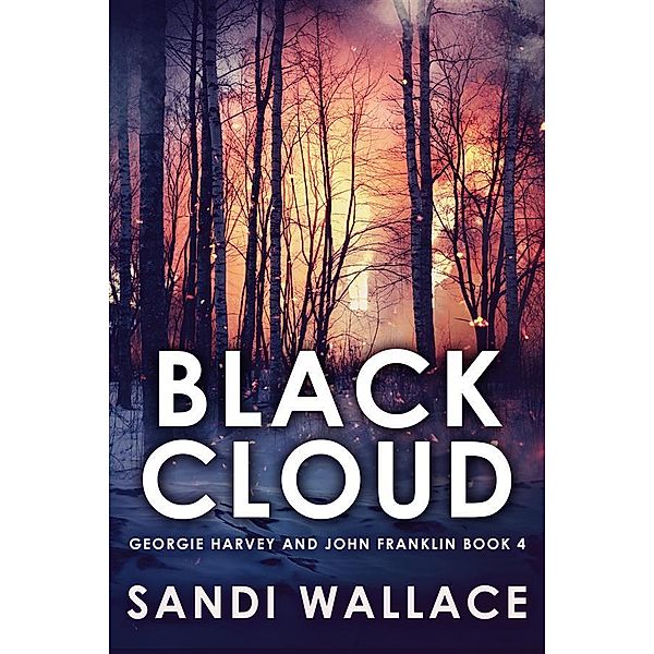 Black Cloud / Georgie Harvey and John Franklin Bd.4, Sandi Wallace