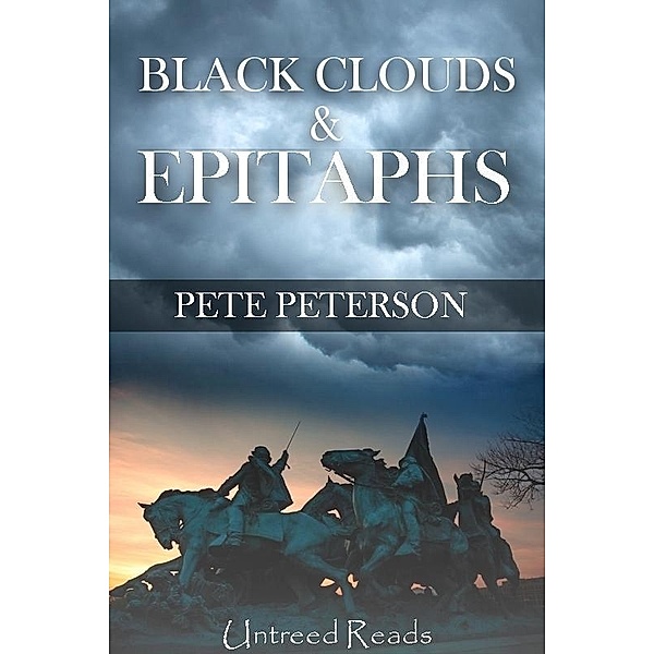Black Clouds and Epitaphs / Untreed Reads, Pete Peterson