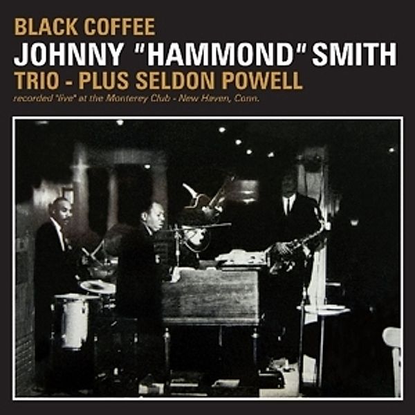 Black Coffee, Johnny "hammond" Smith