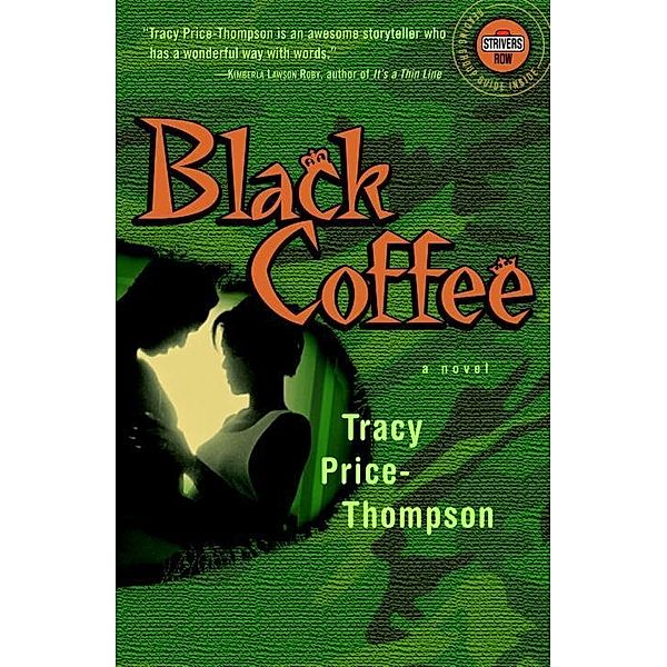 Black Coffee, Tracy Price-Thompson