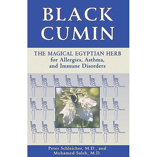 Black Cumin / Healing Arts, Peter Schleicher, Mohamed Saleh