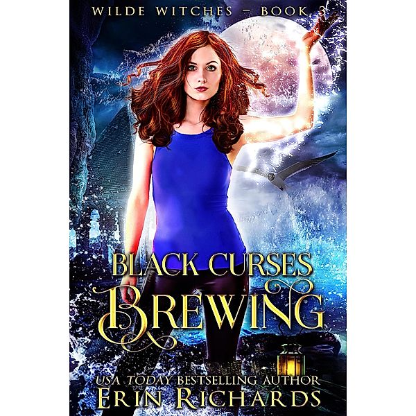 Black Curses Brewing (Wilde Witches, #3) / Wilde Witches, Erin Richards