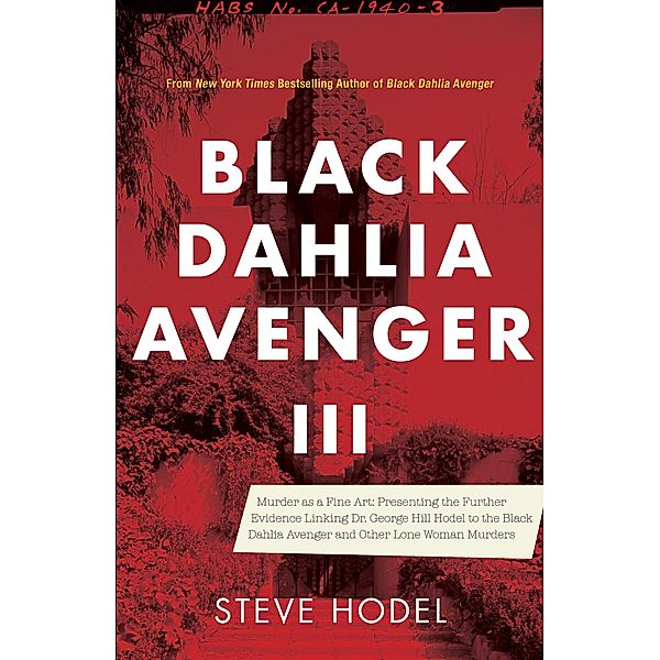 Black Dahlia Avenger III / Black Dahlia Avenger, Steve Hodel