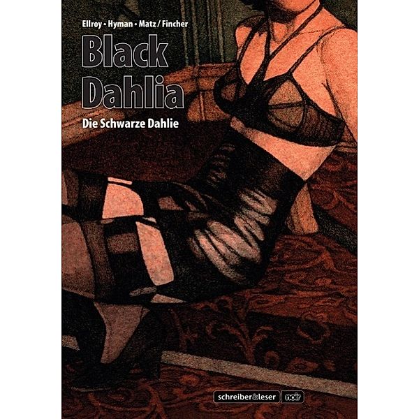 Black Dahlia - Die Schwarze Dahlie, David Fincher, Matz, James Ellroy
