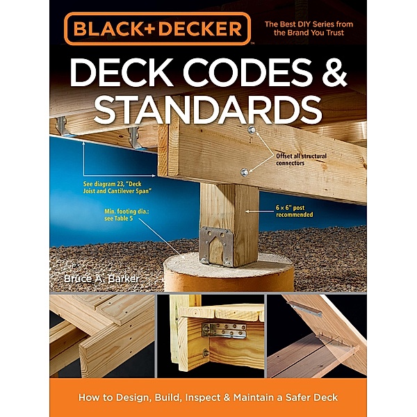 Black & Decker Deck Codes & Standards / Black & Decker, Bruce Barker
