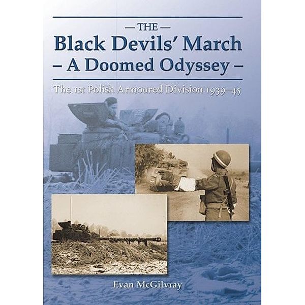 Black Devils' March - A Doomed Odyssey, McGilvray Evan McGilvray