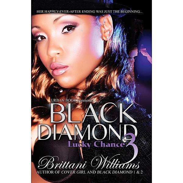 Black Diamond 3, Brittani Williams