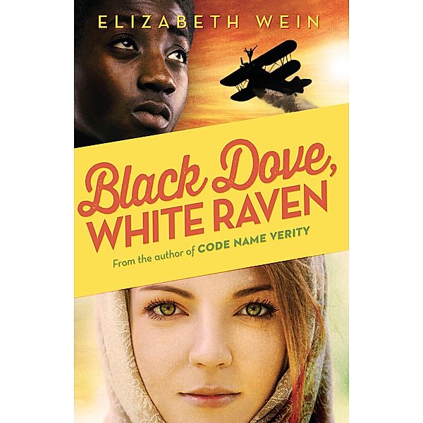 Black Dove White Raven, Elizabeth Wein