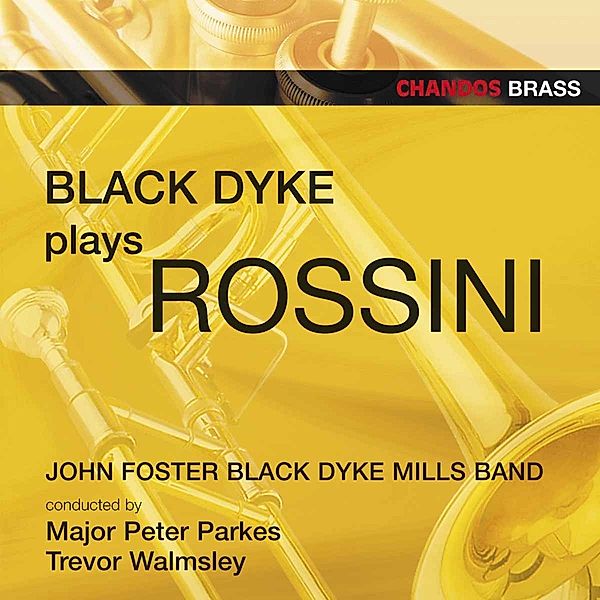 Black Dyke Plays Rossini, Peter Parkes, Black Dyke Mills Band