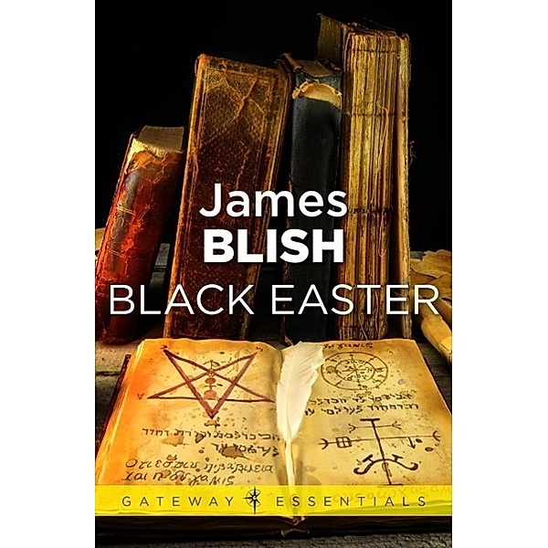 Black Easter / AFTER SUCH KNOWLEDGE, James Blish