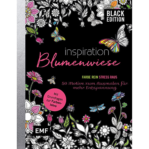 Black Edition: Blumenwiese - 50 Motive zum Ausmalen für mehr Entspannung