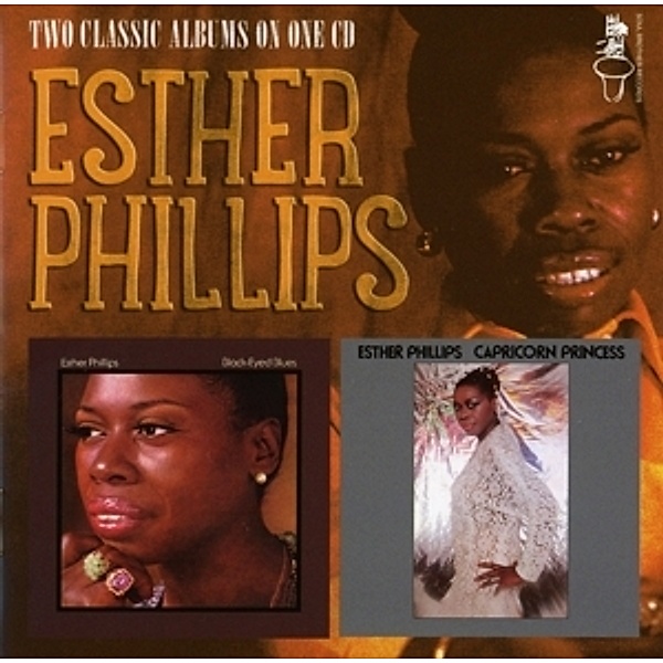 Black-Eyed Blues/Capricorn Princess, Esther Phillips