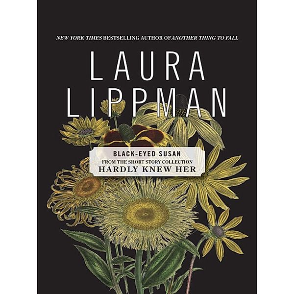 Black-Eyed Susan, Laura Lippman