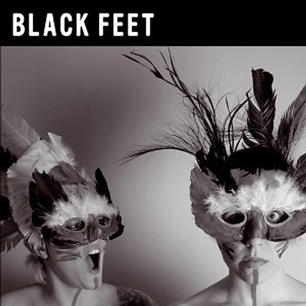 Black Feet (Vinyl), Black Feet