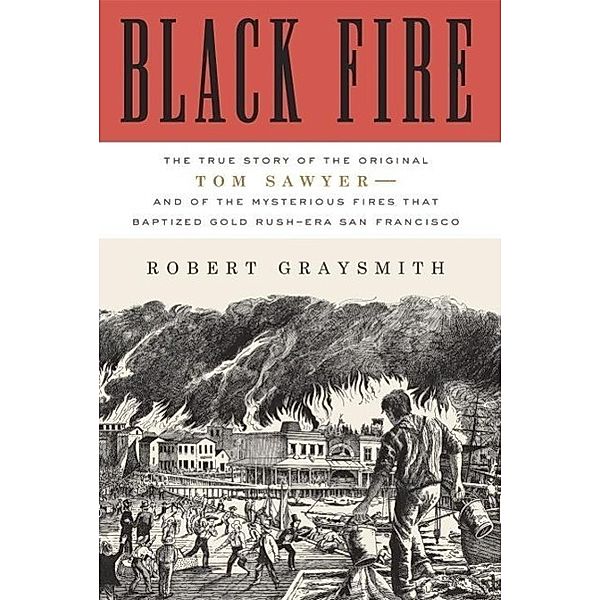 Black Fire, Robert Graysmith