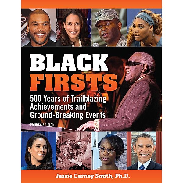 Black Firsts / The Multicultural History & Heroes Collection, Jessie Carney Smith