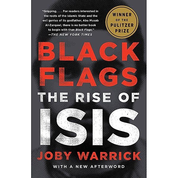 Black Flags, Joby Warrick