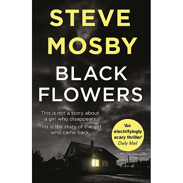 Black Flowers, Steve Mosby