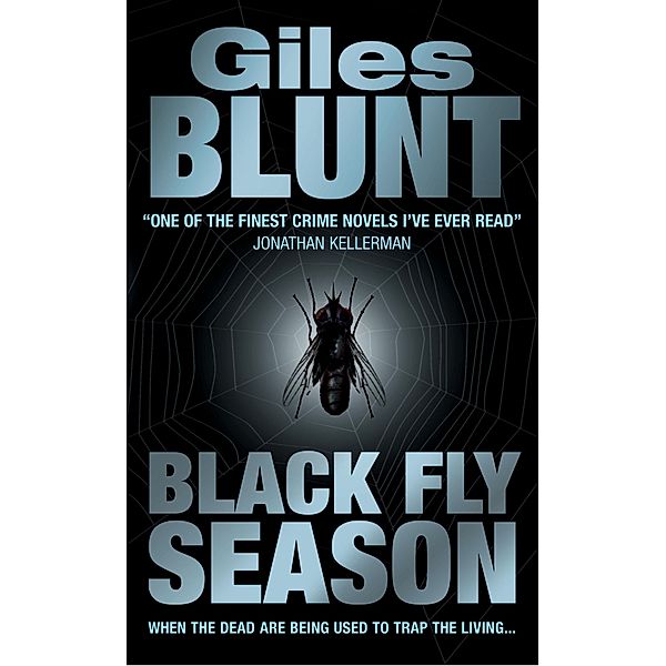 Black Fly Season, Giles Blunt