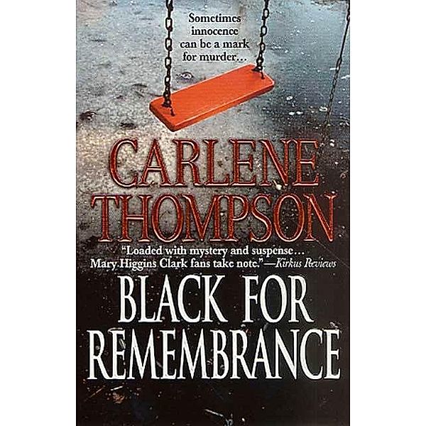 Black for Remembrance, Carlene Thompson