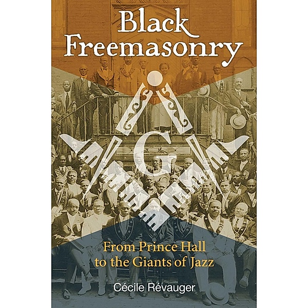 Black Freemasonry / Inner Traditions, Cécile Révauger