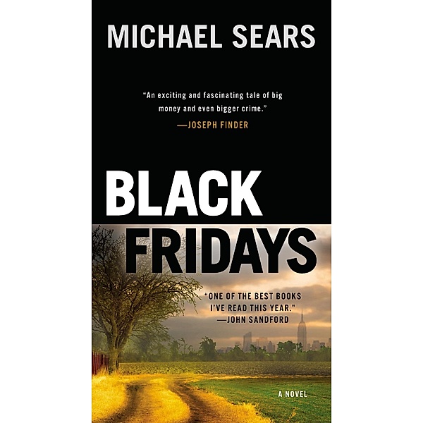 Black Fridays / A Jason Stafford Novel Bd.1, Michael Sears