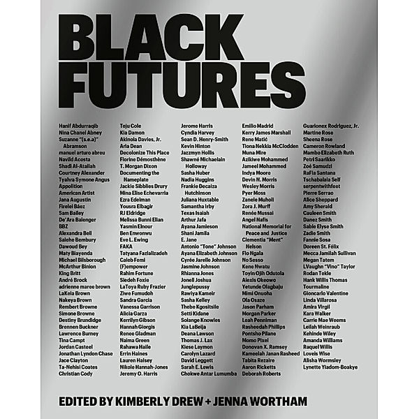Black Futures, Kimberly Drew, Jenna Wortham