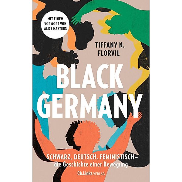 Black Germany, Tiffany N. Florvil