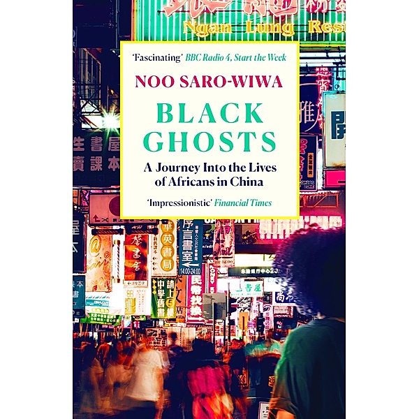 Black Ghosts, Noo Saro-Wiwa
