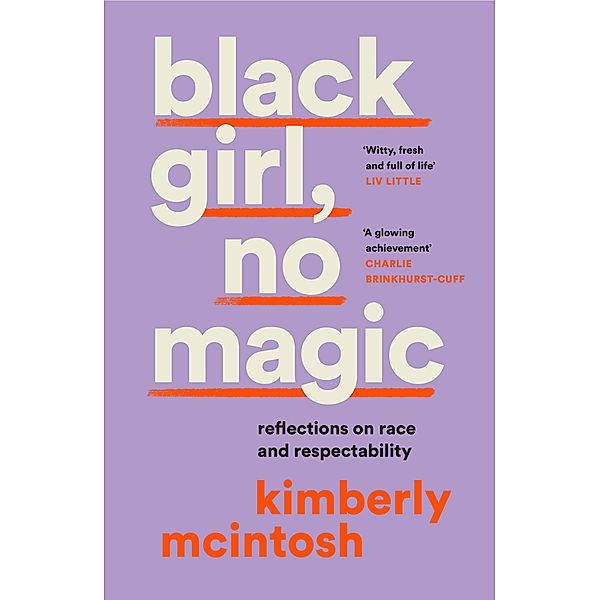 black girl, no magic, Kimberly McIntosh