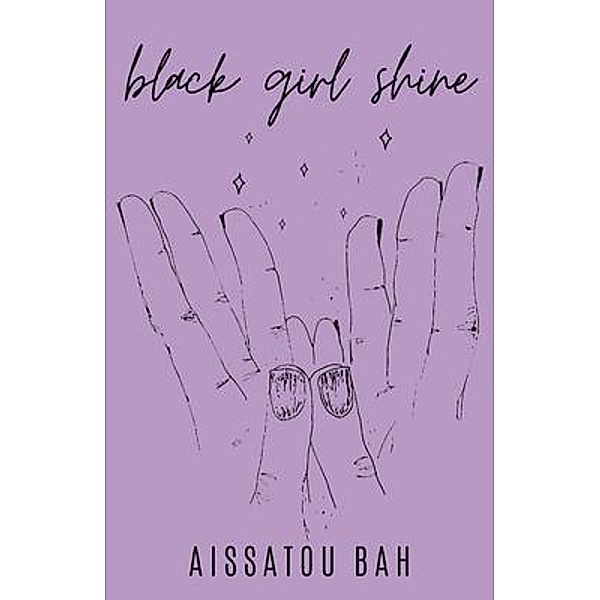 Black Girl Shine, Aissatou Bah