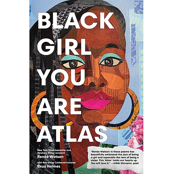 Black Girl You Are Atlas, Renée Watson