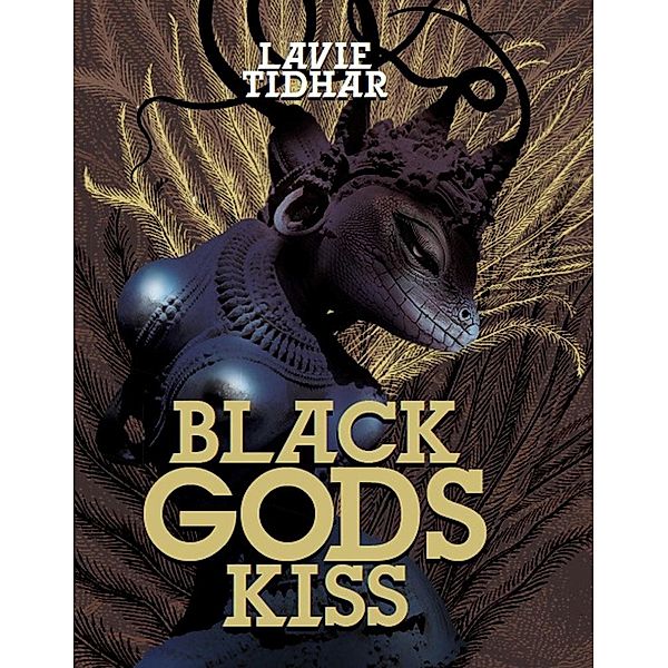 Black Gods Kiss / JABberwocky Literary Agency, Inc., Lavie Tidhar