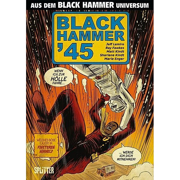 Black Hammer '45, Jeff Lemire, Ray Fawkes