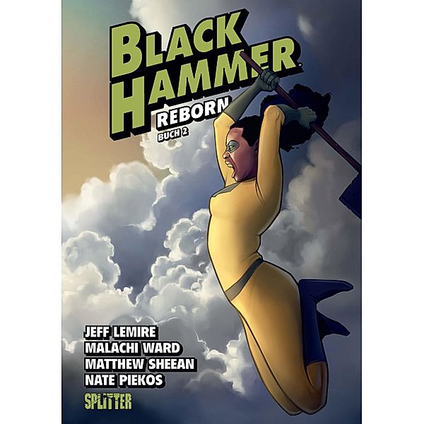 Black Hammer. Band 6 / Black Hammer Bd.6, Jeff Lemire