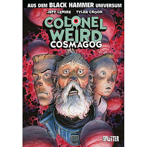 Black Hammer: Colonel Weird - Cosmagog, Jeff Lemire