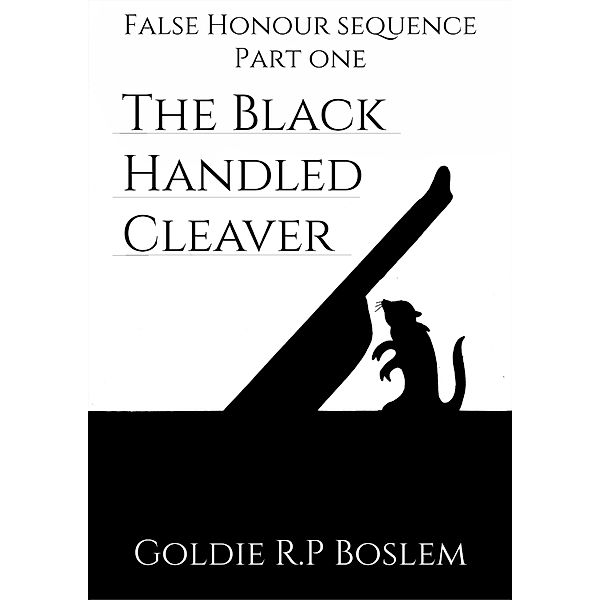 Black Handled Cleaver / Goldie R.P. Boslem, Goldie R. P. Boslem